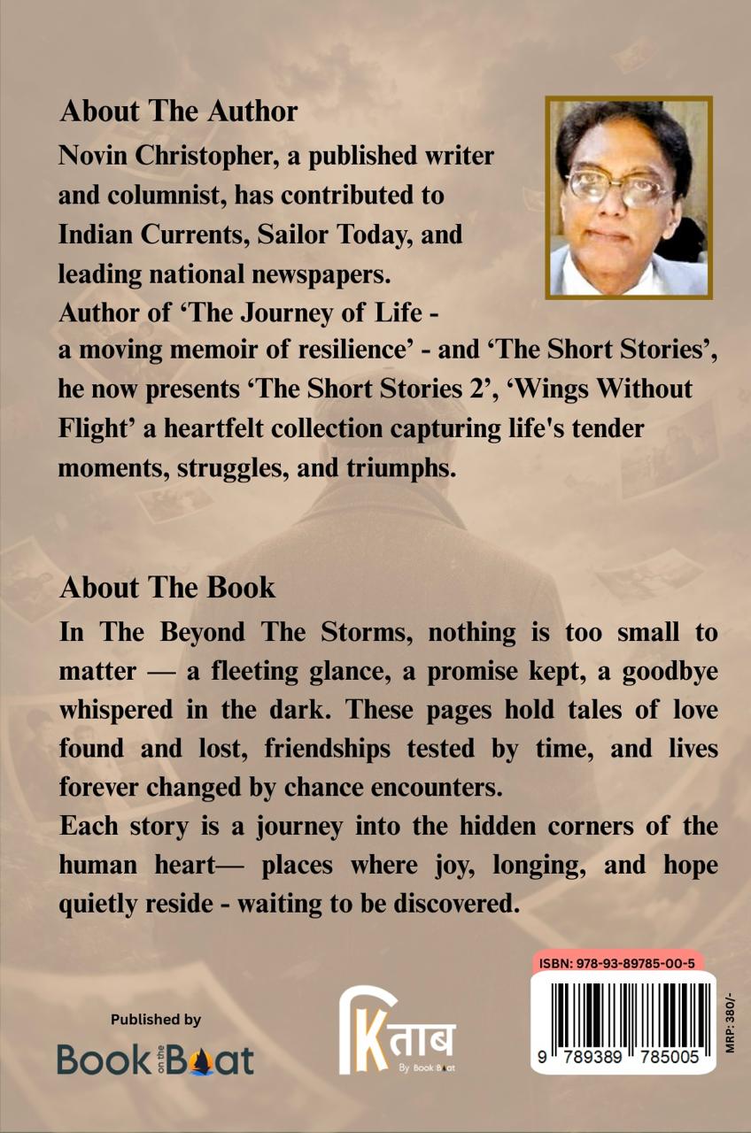 Beyond the Storms: A Journey of War, Grief and the Courage to Live again