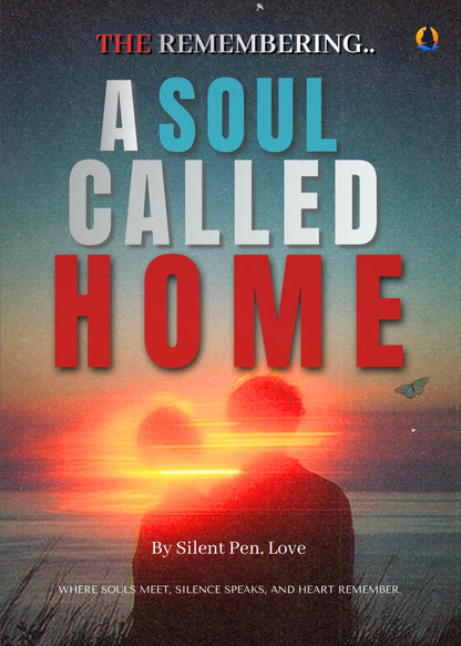 The Remembering Subtitle A Soul Called Home