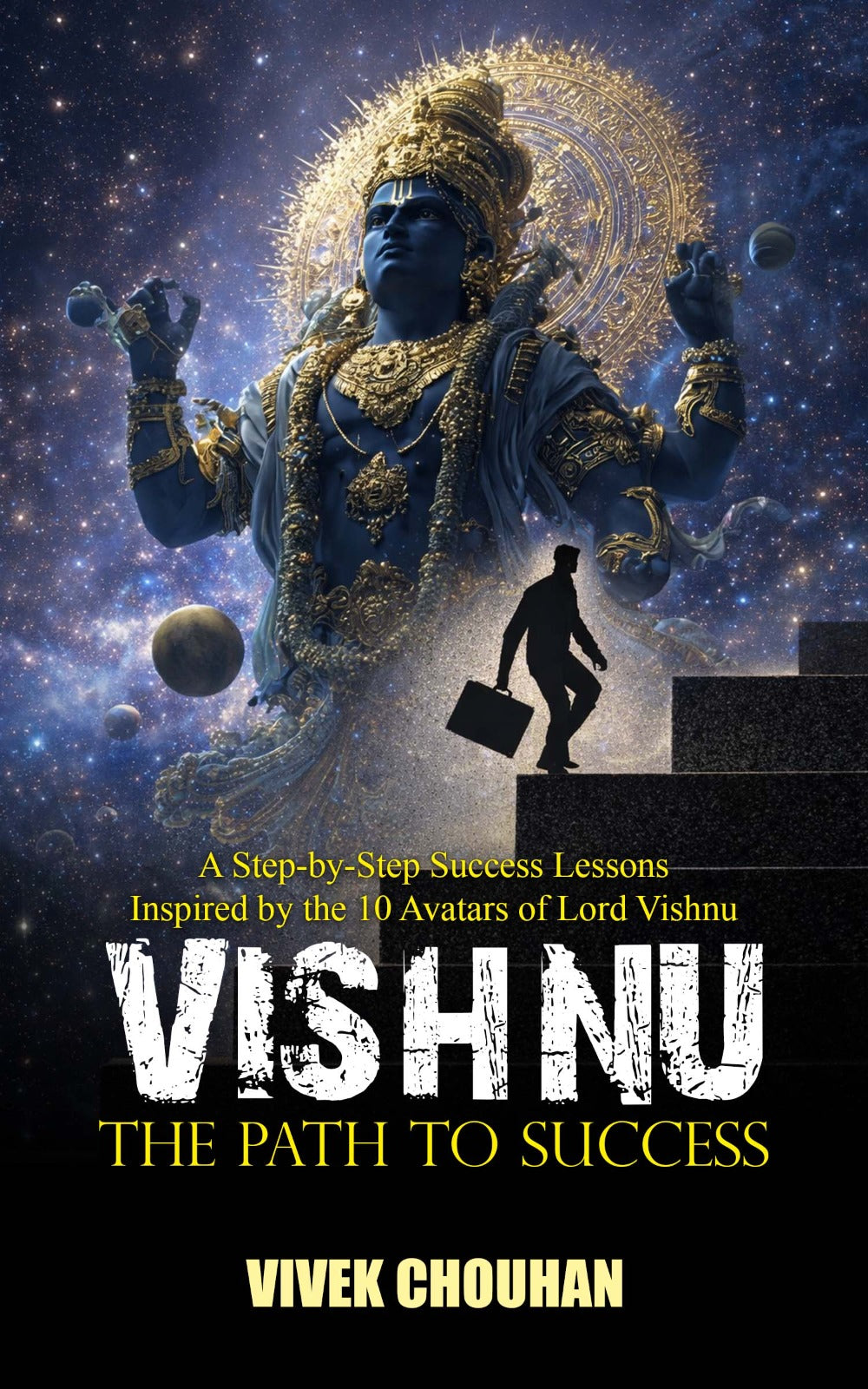 VISHNU -THE PATH TO SUCCESS
