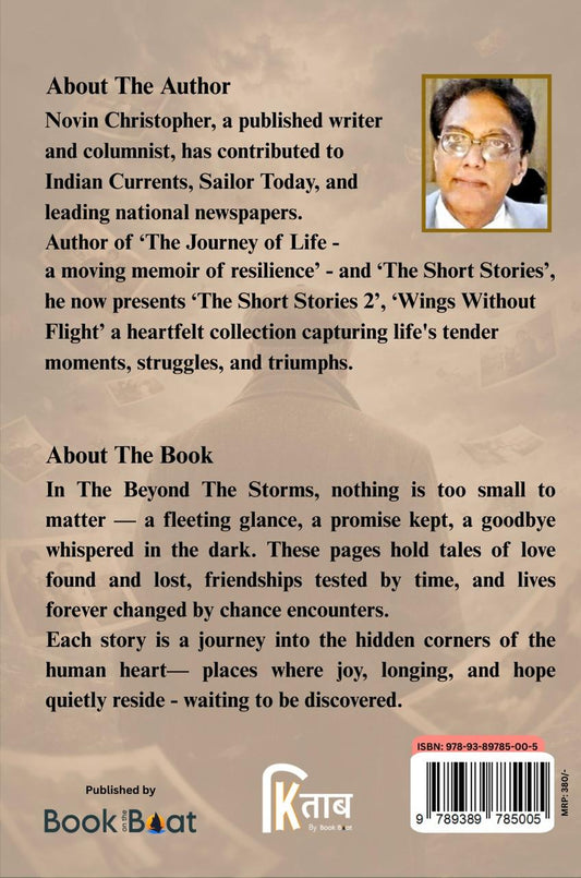 Beyond the Storms: A Journey of War, Grief and the Courage to Live again