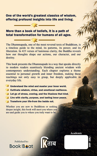 Dhammapada:The Buddha's Timeless Wisdom for Modern Life